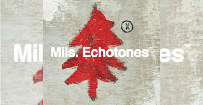 Mils "Echotones"