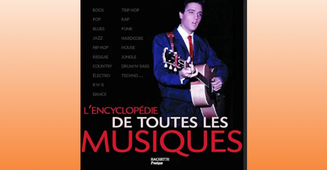 Paul Du Noyer (sous la direction de) “L’Encyclopédie de toutes les musiques”