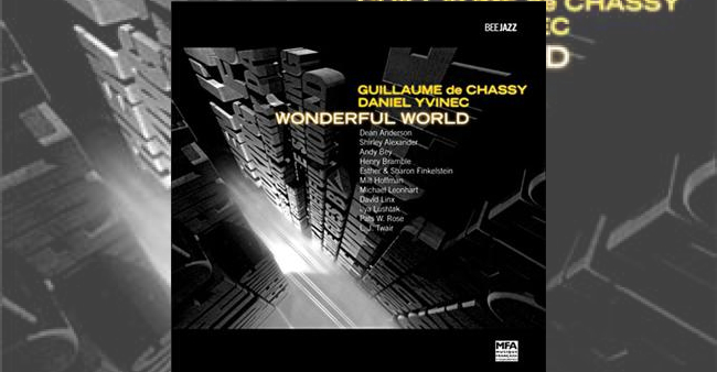 Guillaume de Chassy et Daniel Yvinec "Wonderful world"