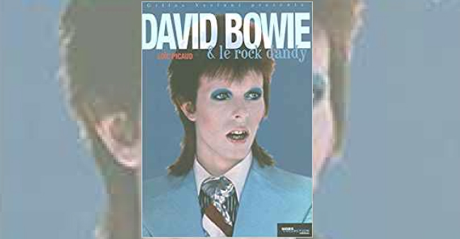 Loïc Picaud "David Bowie et le rock dandy"