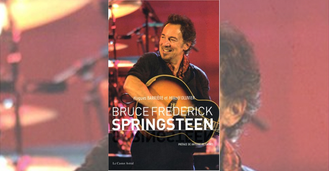 Hugues Barrière et Mikaël Ollivier "Bruce Frederick Springsteen"