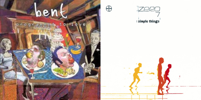 Bent et Zero Seven, chantres du cool