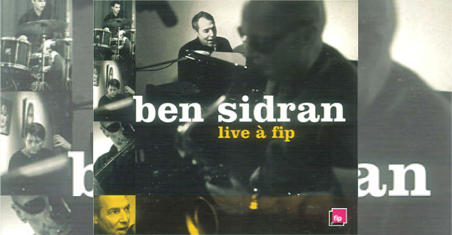 Ben Sidran “Live à Fip”