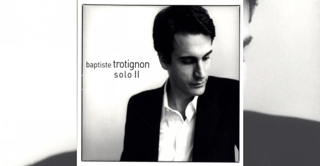 Baptiste Trotignon “Solo II”