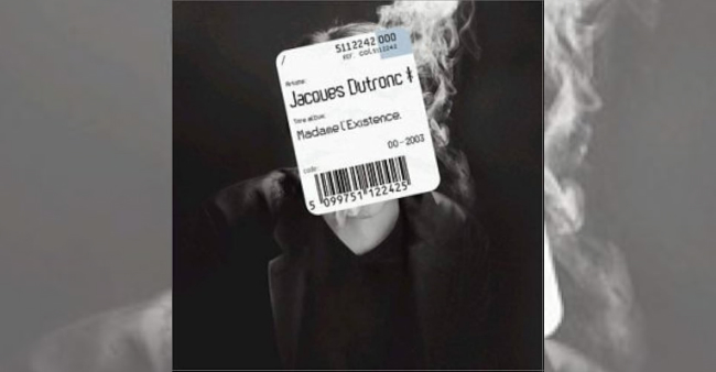 Jacques Dutronc "Madame l’existence"